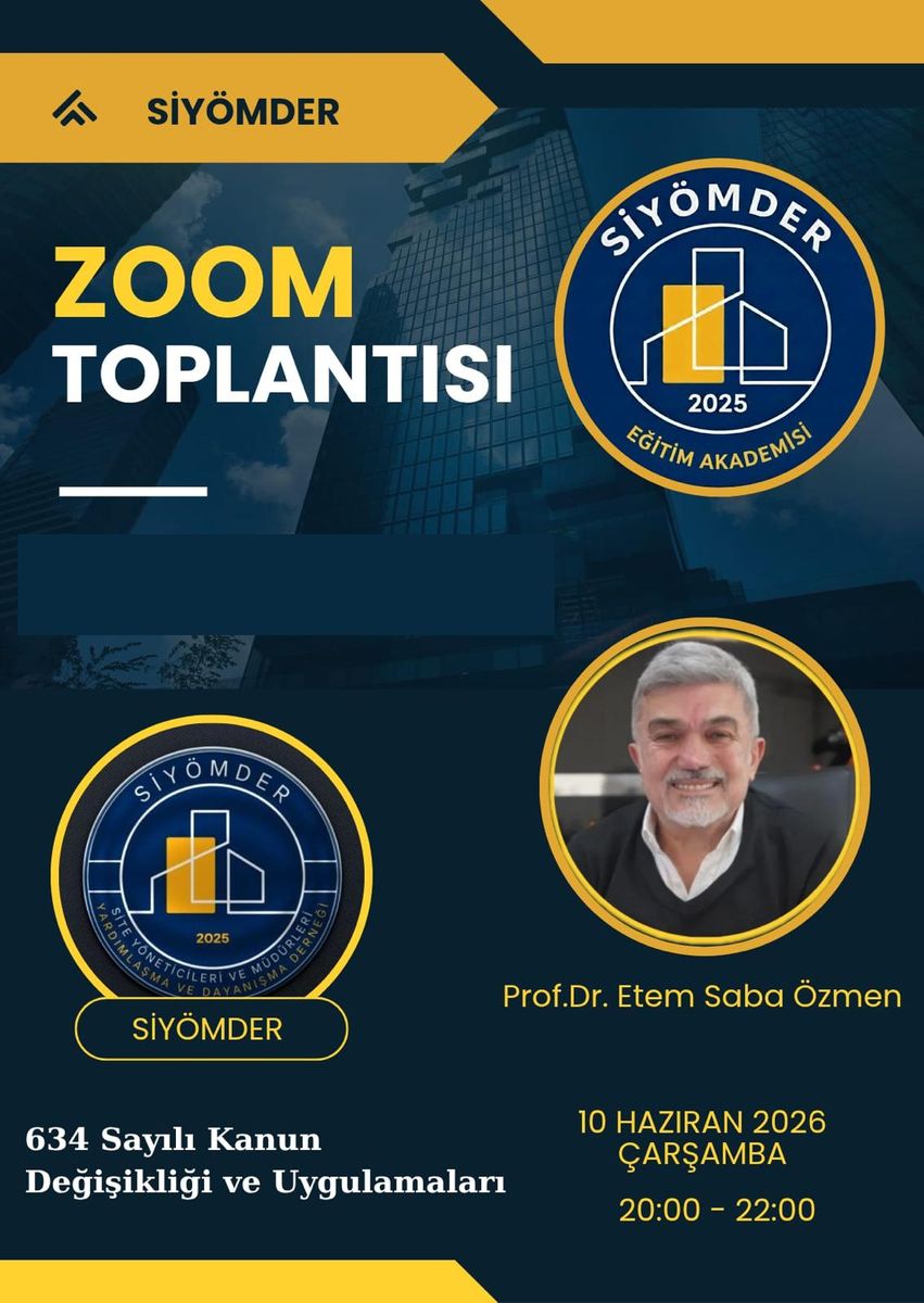 634 Sayılı Kanun Değişikliği ve Uygulamaları — SİYÖMDER — Afiş