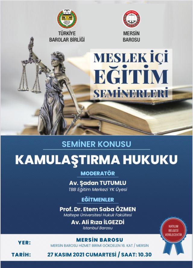 Enteignungsrecht — Fortbildungsseminar (Anwaltskammer Mersin) — Plakat