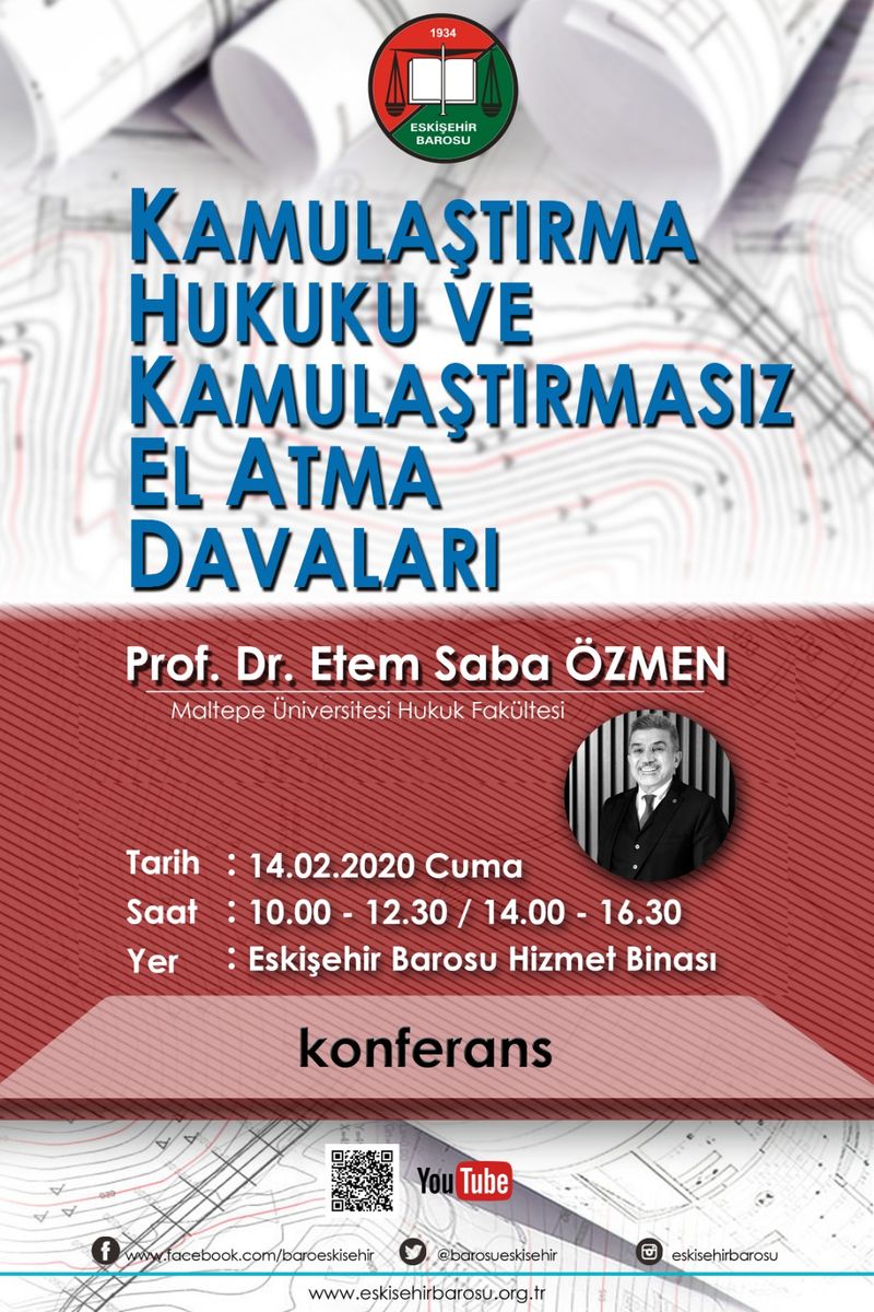 Expropriation Law and De Facto Expropriation Actions — Eskişehir Bar Conference — Poster