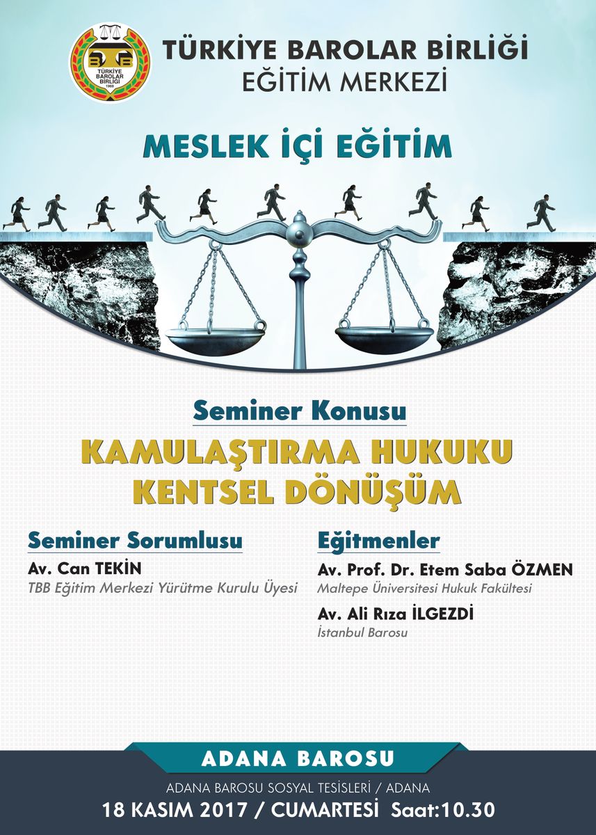 Adana Bar: Expropriation Law and Urban Regeneration Seminar — Poster