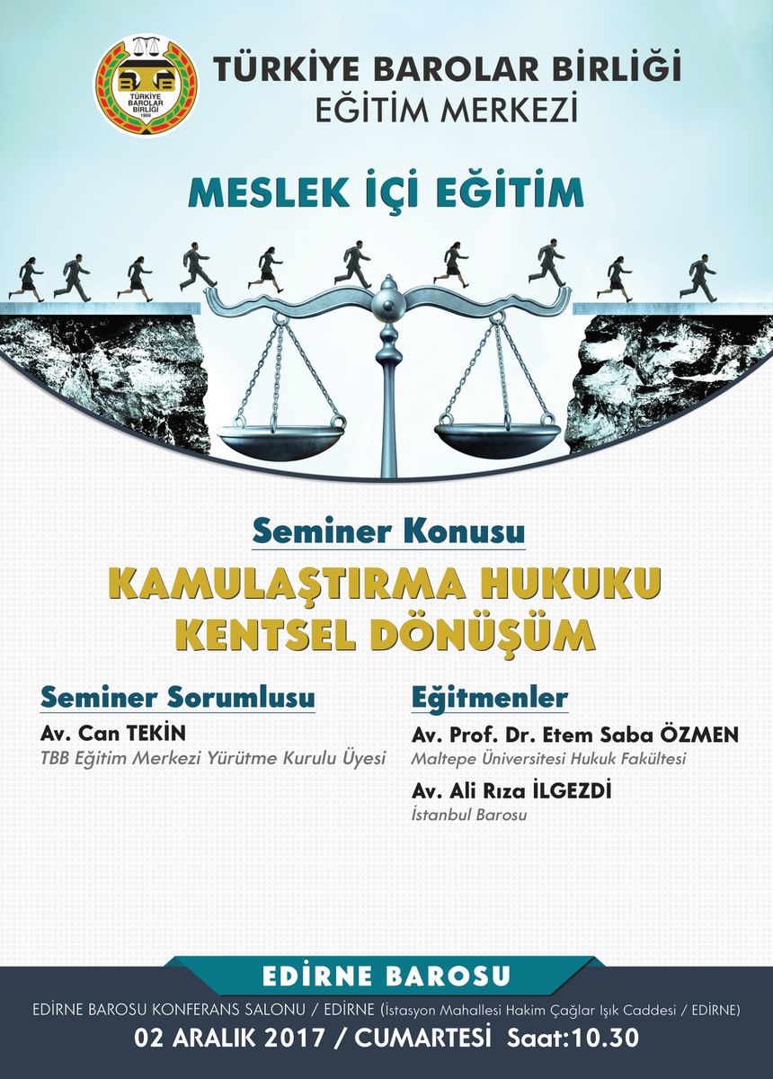 Edirne Bar: Expropriation Law and Urban Regeneration Seminar — Poster
