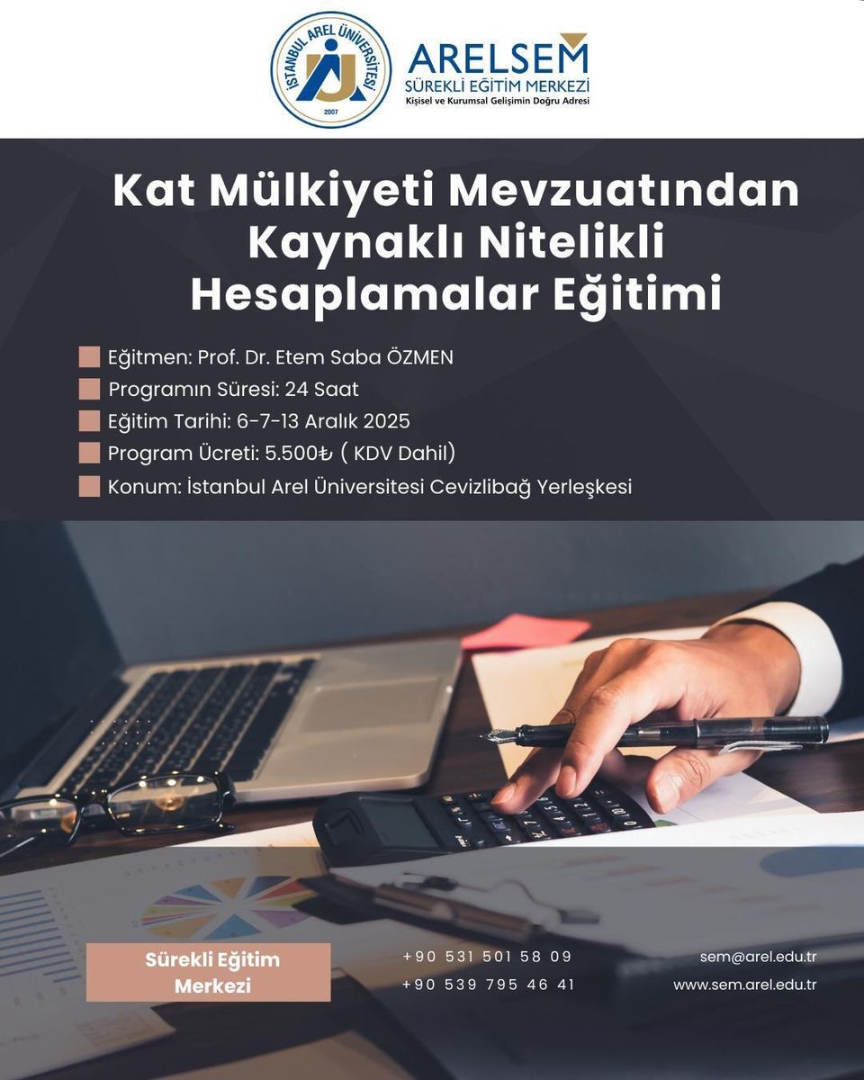 Qualified Calculations under Condominium Legislation — Istanbul Arel University Training — Poster