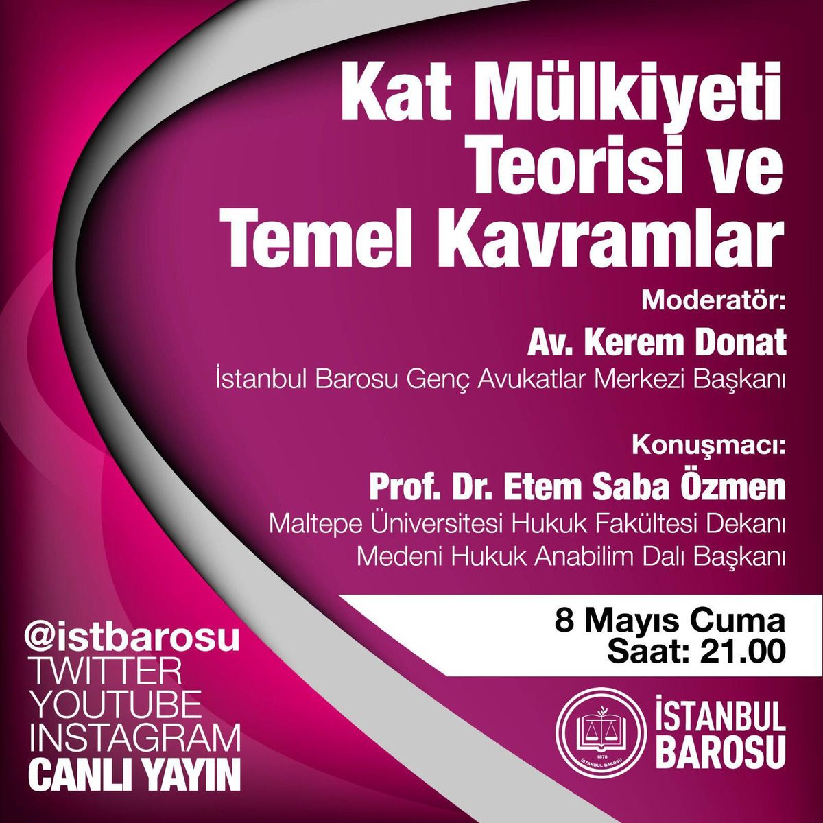 Theorie und Grundbegriffe des Wohnungseigentums (Livesendung der Anwaltskammer Istanbul) — Plakat
