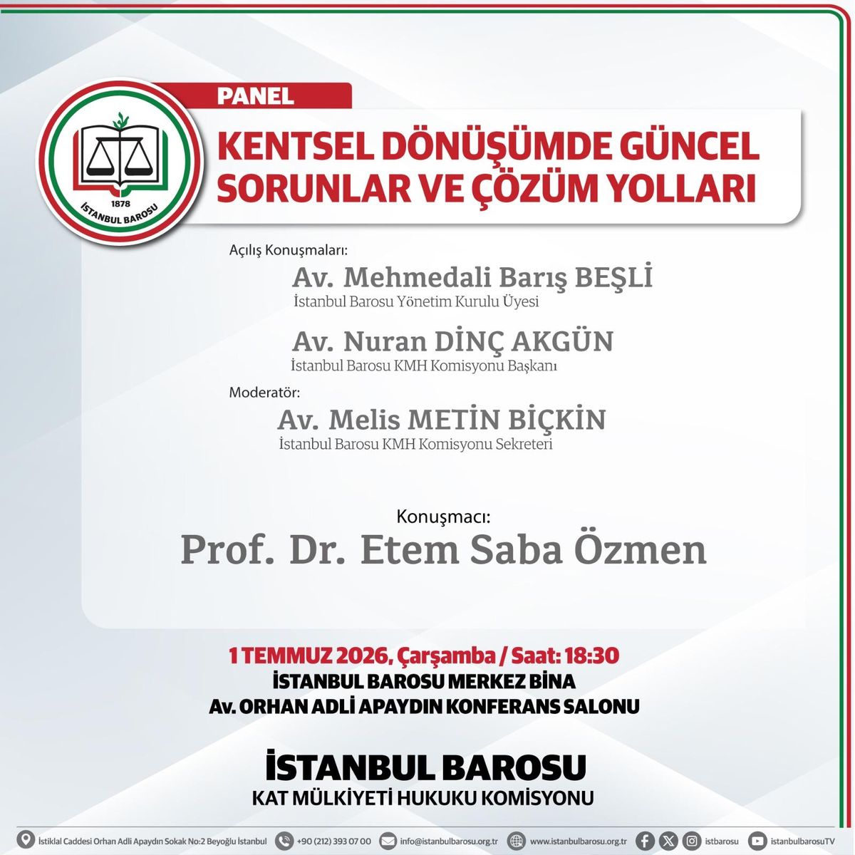 Panel: Current Problems and Solutions in Urban Regeneration — Istanbul Bar Association — Poster