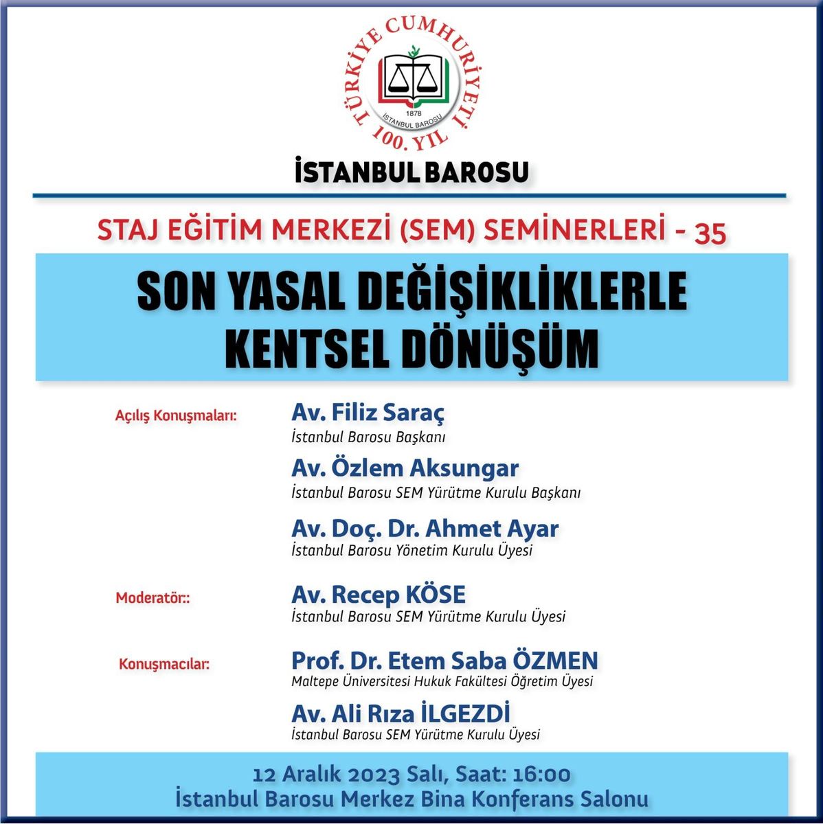 Urban Regeneration after the Latest Amendments — Istanbul Bar Training Centre Seminar 35 — Poster